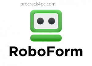 RoboForm Pro 10.3 Crack With Activation Code Download [2022]